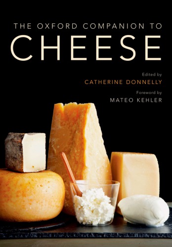 The Oxford Companion To Cheese Catherine Donnelly