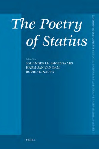 The Poetry Of Statius Harmjan Van Dam