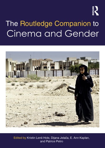 The Routledge Companion To Cinema Gender Kaplan Elizabeth Anneditorpetro