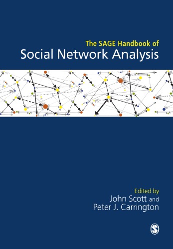 The Sage Handbook Of Social Network Analysis Scott John Peditor
