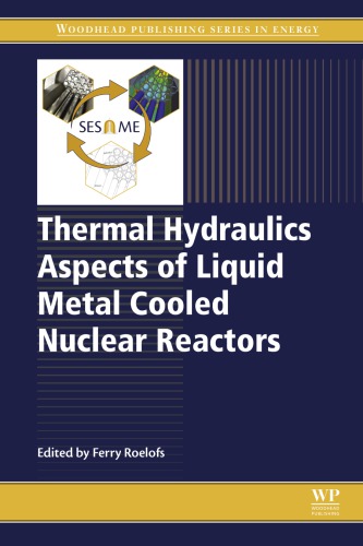 Thermal Hydraulics Aspects Of Liquid Metal Cooled Nuclear Reactors Roelofs
