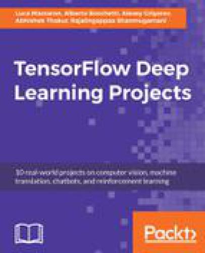 Tensorflow Deep Learning Projects Thakur Abhishekgrigorev Alexeyboschetti