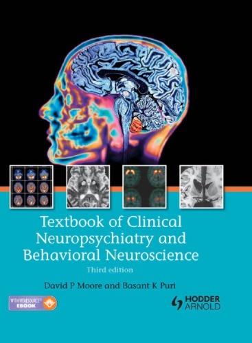Textbook Of Clinical Neuropsychiatry And Behavioral Neuroscience 3rd Ed 3rd Edition David P Moore