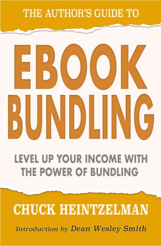 The Authors Guide To Ebook Bundling Heintzelman Chuck