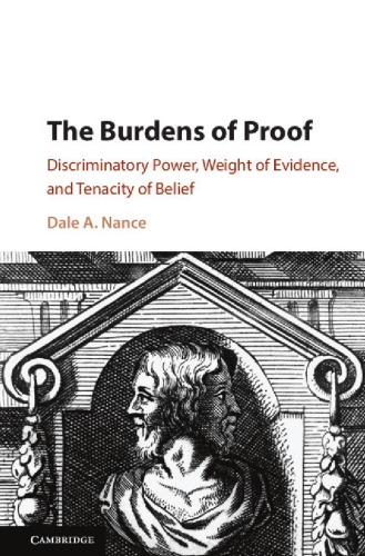The Burdens Of Proof Nance Dale A