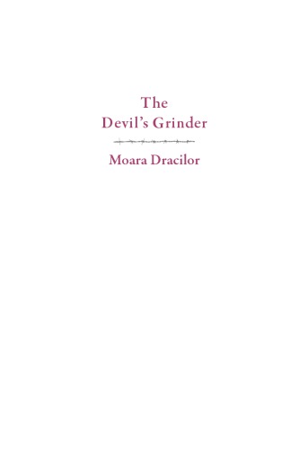 The Devils Grinder Moara Dracilor Poems Of Hope And Despair From The Forced Labor Camps Of Postwwii Communist Romania A Duallanguage Edition Ionescuquintus