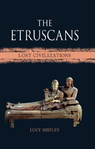 The Etruscans Shipley Lucy