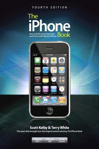 The Iphone 4th Ed Kelby Scottwhite Terry