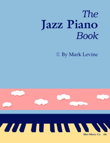 The Jazz Piano Book Levine Mark