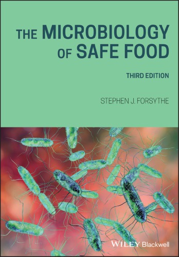 The Microbiology Of Safe Food Forsythe Stephen J
