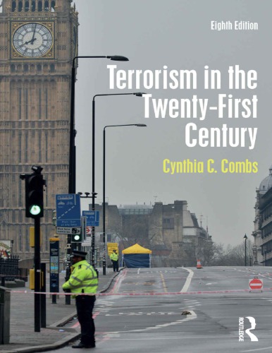 Terrorism In The Twentyfirst Century Combs Cynthia C