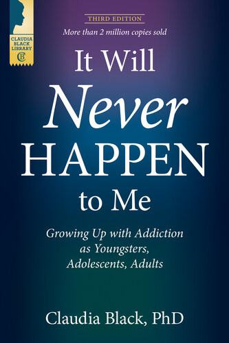 It Will Never Happen To Me 3rd Edition Claudia Black