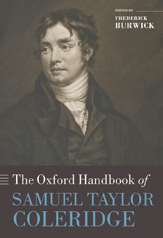 The Oxford Handbook Of Samuel Taylor Coleridge Frederick Burwick