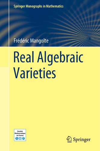 Real Algebraic Varieties Frdric Mangolte