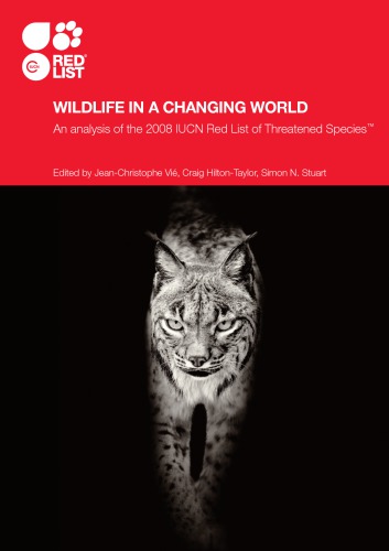 Wildlife In A Changing World An Analysis Of The 2008 Iucn Red List Of Threatened Species Vie