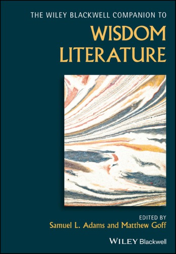 Wiley Blackwell Companion To Wisdom Literature Adams Samuel Leditorgoff
