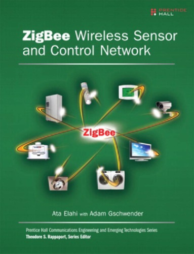 Zigbee Wireless Sensor And Control Network Elahi Atagschwender