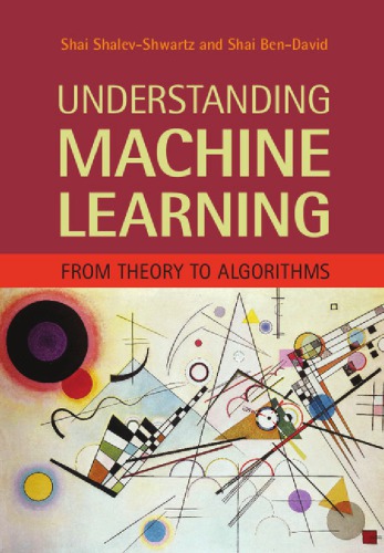 Understanding Machine Learning Shalevshwartz Shaibendavid