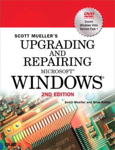 Upgrading And Repairing Microsoft Windows Knittel Brian