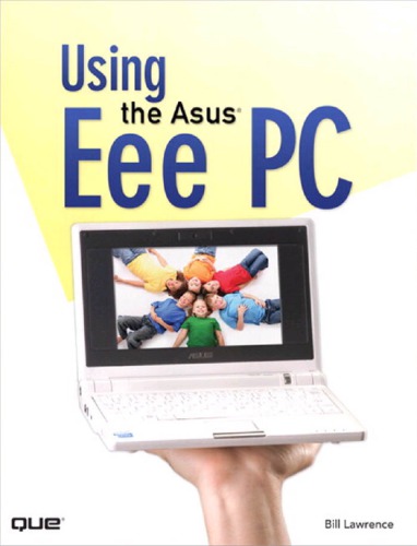 Using The Asus Eee Pc Lawrence Bill