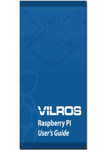 Vilros Raspberry Pi User Guide Vilros