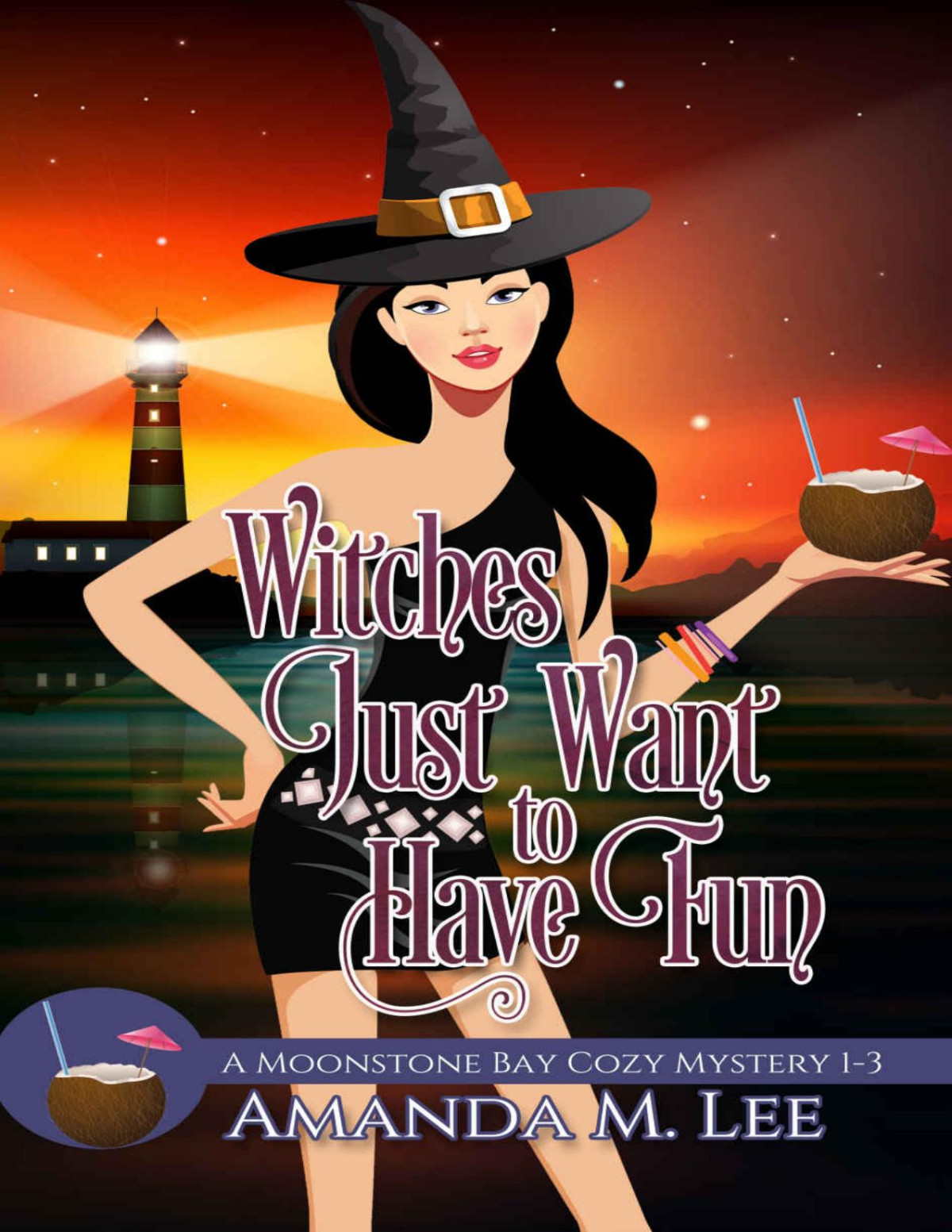Witches Just Want To Have Fun Moonstone Bay Mystery 13 Amanda M Lee