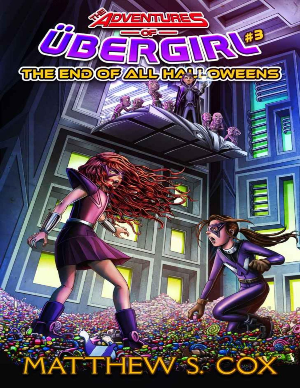 The End Of All Halloweens The Adventures Of Bergirl 3 Cox