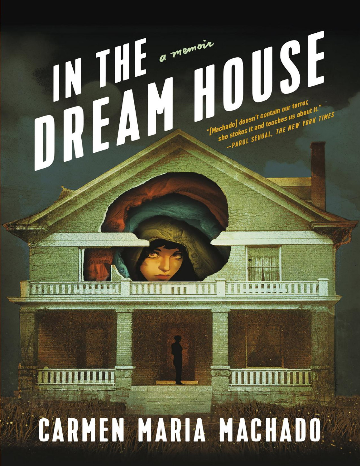 In The Dream House Carmen Maria Machado