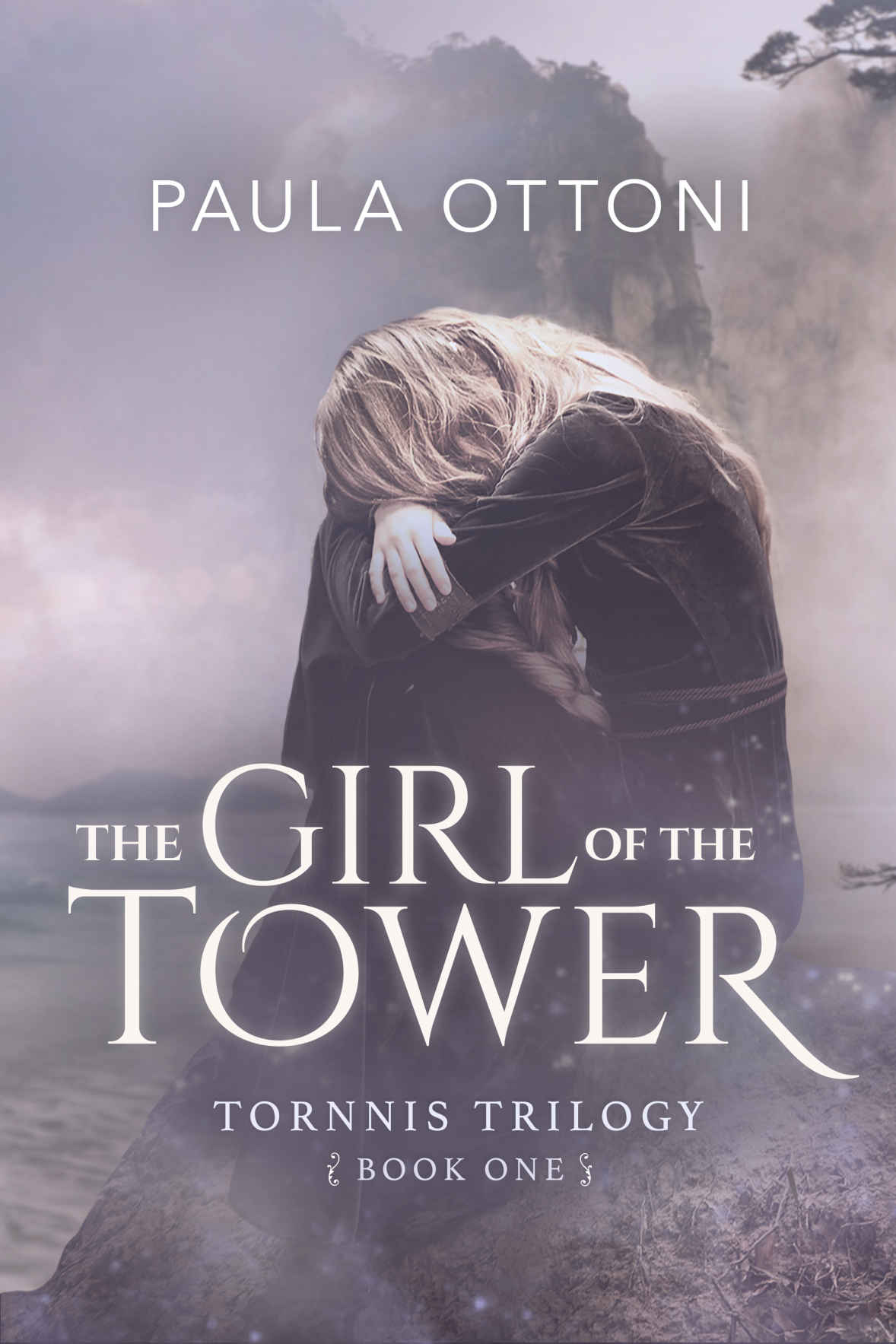 The Girl Of The Tower 1st Edition Paula Ottoni Ottoni Paula