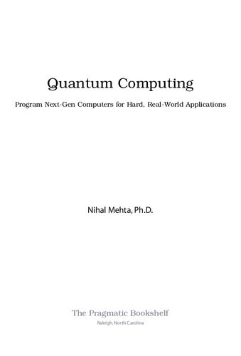 Quantum Computing Program Nextgen Computers For Hard Realworld Applications 1st Edition Nihal Mehta