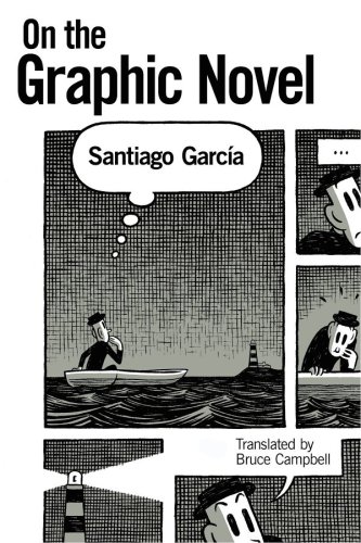 On The Graphic Novel Garca Santiago Garcaia Santiago Campbell