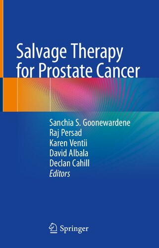 Salvage Therapy For Prostate Cancer 1st Edition Sanchia S Goonewardene