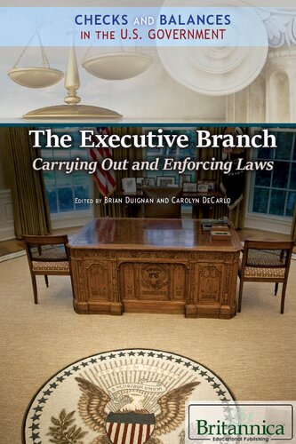 The Executive Branch Carrying Out And Enforcing Laws Brian Duignan