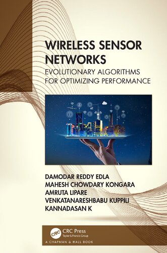 Wireless Sensor Networks Evolutionary Algorithms For Optimizing Performance Damodar Reddy Edla