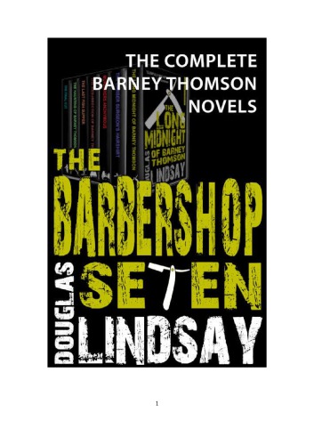 The Barbershop Seven The Complete Barney Thomson Novels Lindsay