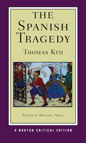 The Spanish Tragedy Kyd Thomas