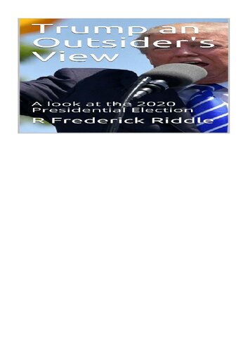 Trump An Outsiders View R Frederick Riddle