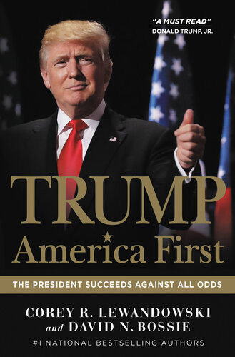 Trump America First Corey R Lewandowski