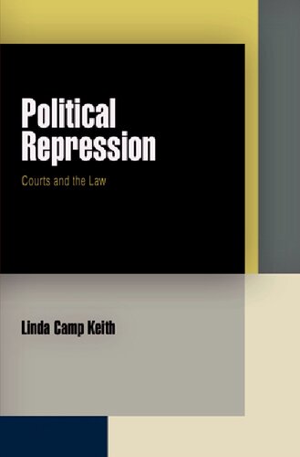 Political Repression Courts And The Law Linda Camp Keith