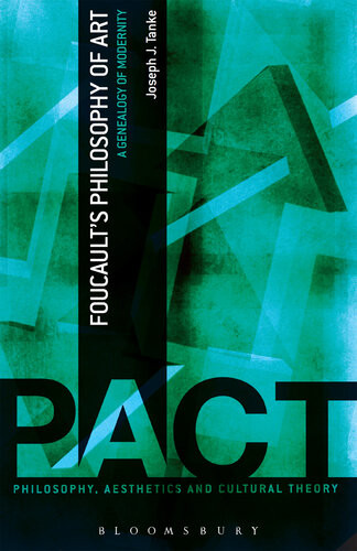 Foucaults Philosophy Of Art Tanke Joseph J