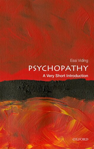 Psychopathy A Very Short Introduction 1st Edition Essi Viding