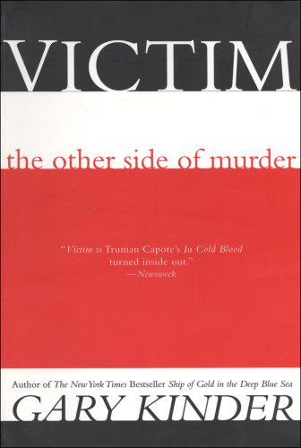 Victim The Other Side Of Murder Kinder Gary