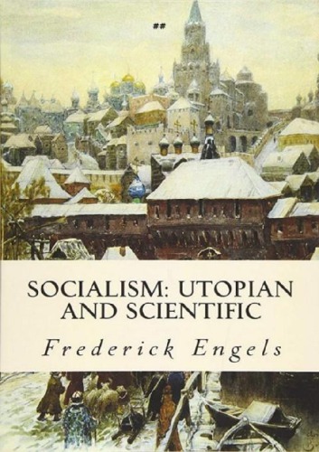 Socialism Utopian And Scientific 1st Edition Frederick Engels
