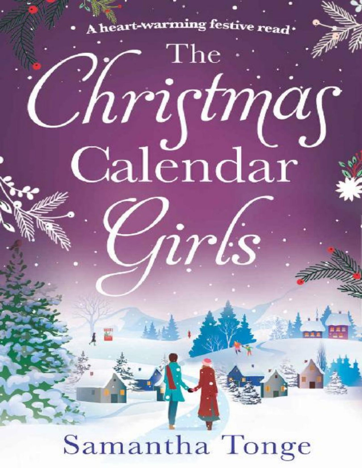 The Christmas Calendar Girls Samantha Tonge Tonge Samantha