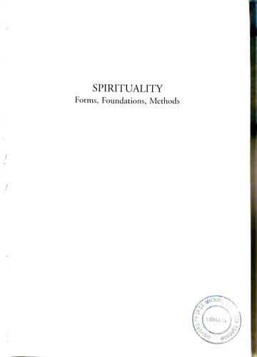Spirituality Forms Foundations Methods Kees Waaijman