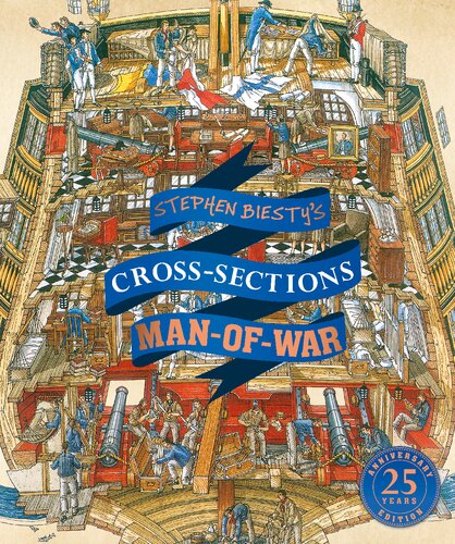Stephen Biestys Crosssections Manofwar Richard Platt
