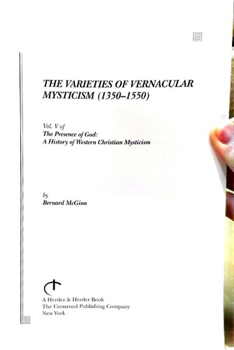 The Varieties Of Vernacular Mysticism 13501550 Bernard Mcginn