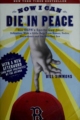Now I Can Die In Peace Bill Simmons