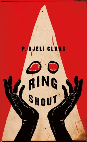 Ring Shout P Djl Clark