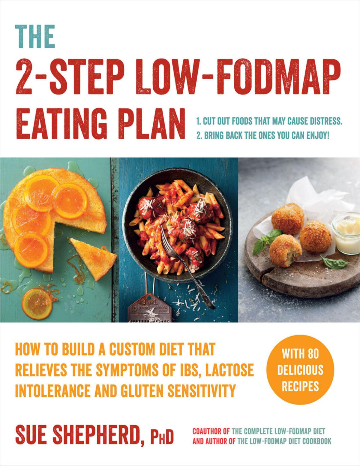 The 2step Lowfodmap Eating Plan Sue Shepherd Shepherd Sue